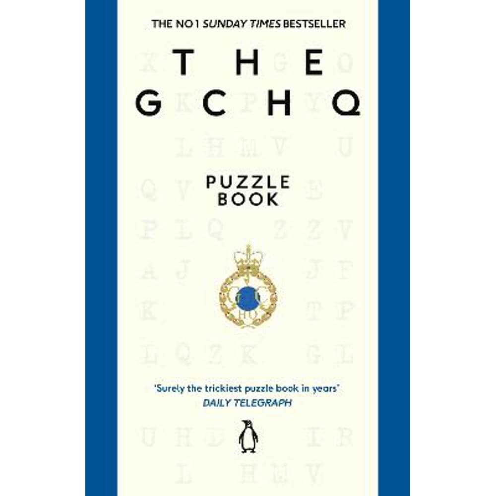 The GCHQ Puzzle Book: Perfect for anyone who likes a good headscratcher (Paperback)